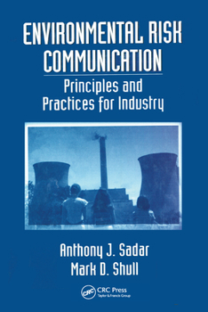 Paperback Environmental Risk Communication: Principles and Practices for Industry Book