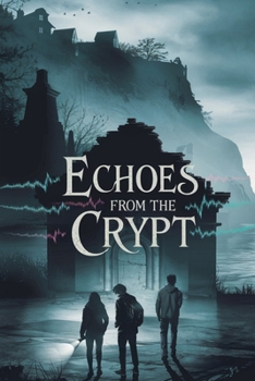 Paperback Echoes from the Crypt Book
