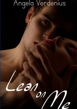 Lean on Me - Book #2 of the Mackay Sisters