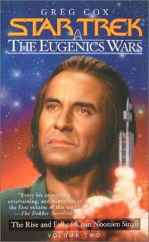 The Eugenics Wars, Vol. 2:  The Rise and Fall of Khan Noonien Singh (Star Trek, Giant Novel 16) - Book  of the Star Trek: The Original Series