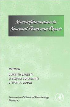 Hardcover Neuro-Inflammation in Neuronal Death and Repair: Volume 82 Book