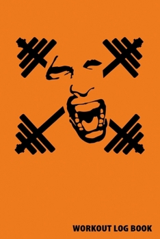 Workout Log Book: Fitness Journal. Format A5, 120 pages, fine light grey lined. Daily entries, notes and physical fitness journal. Notebook for your fitness and bodybuilding progress