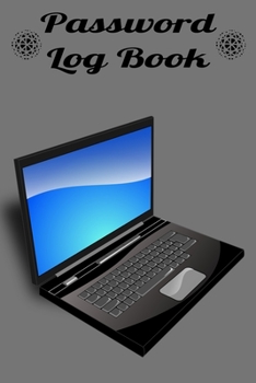 Paperback Password Log Book: Password Log Book and Internet Password Organizer - Logbook To Protect Username, Login, Password and notes from your i Book