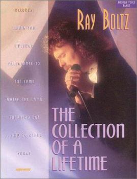 Paperback Ray Boltz - Collection of a Lifetime Book
