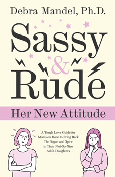 Paperback Sassy and Rude Book