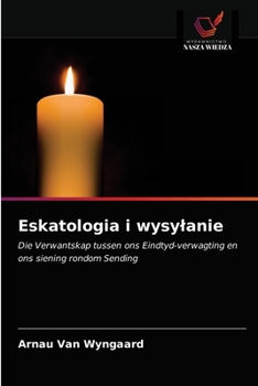 Paperback Eskatologia i wysylanie [Polish] Book