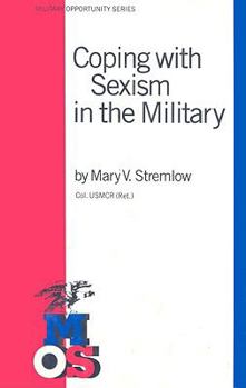 Hardcover Coping with Sexism in the Military Book
