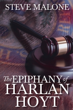 Paperback The Epiphany of Harlan Hoyt Book