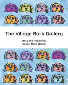 Paperback The Village Bark Gallery Book