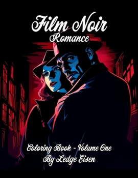 Paperback Film Noir Romance Coloring Book Volume One Book