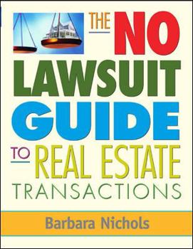 Hardcover The No-Lawsuit Guide to Real Estate Transactions Book