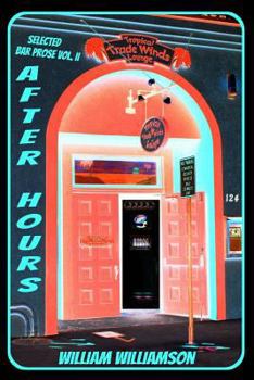 Paperback AFTER HOURS, Selected Bar Prose Vol. II Book