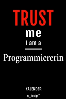 Kalender für Programmierer / Programmiererin: Immerwährender Kalender / 365 Tage Tagebuch / Journal [3 Tage pro Seite] für Notizen, Planung / Planungen / Planer, Erinnerungen, Sprüche (German Edition)