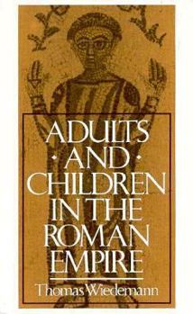 Hardcover Adults and Children in the Roman Empire Book
