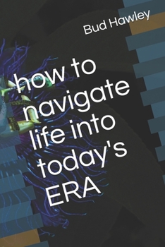 Paperback how to navigate life into today's ERA Book