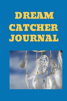 Paperback Dream Catcher Journal: 90 days Winter dreamcatcher personal lined notebook Book