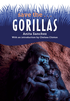 Paperback Save The...Gorillas Book