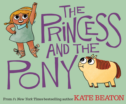 Hardcover The Princess and the Pony Book