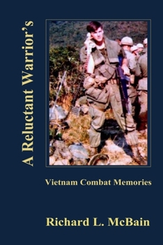 Paperback A Reluctant Warrior's Vietnam Combat Memories Book