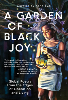 A Garden of Black Joy