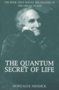 Paperback The Quantum Secret of Life Book