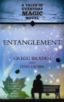 Paperback Entanglement: A Tales of Everyday Magic Novel Book