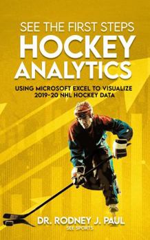 See the First Steps: Hockey Analytics: Using Microsoft Excel to Visualize 2019-20 NHL Hockey Data