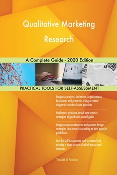Paperback Qualitative Marketing Research A Complete Guide - 2020 Edition Book
