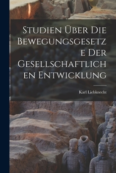 Paperback Studien Über die Bewegungsgesetze der Gesellschaftlichen Entwicklung [German] Book