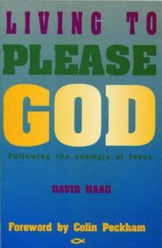 Paperback Living to Please God D Haag Book