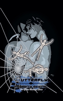 13utterfly: Parásito Mental (13utterfly: El Guardián del Tiempo) (Spanish Edition)