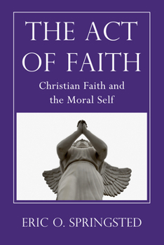 Paperback The Act of Faith Book