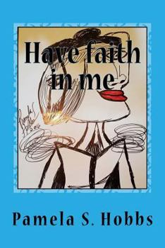Paperback Have faith in me Book