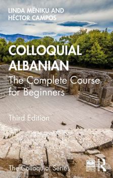 Paperback Colloquial Albanian: The Complete Course for Beginners Book