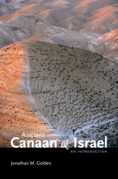 Ancient Canaan and Israel: New Perspectives