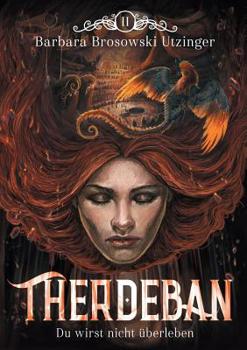 Paperback Therdeban: Du wirst nicht überleben [German] Book