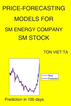 Paperback Price-Forecasting Models for Sm Energy Company SM Stock Book