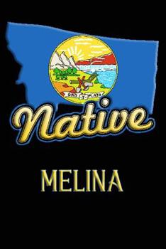 Paperback Montana Native Melina: College Ruled Composition Book