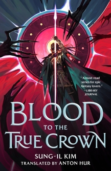 Hardcover Blood to the True Crown Book