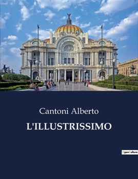 Paperback L'Illustrissimo [Italian] Book