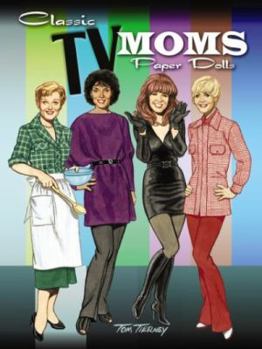 Paperback Classic TV Moms Paper Dolls (Dover Celebrity Paper Dolls) Book