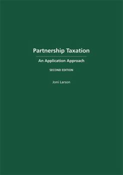 Hardcover Partnership Taxation: An Application Approach Book