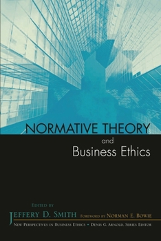 Hardcover Normative Theory and Business Ethics Book