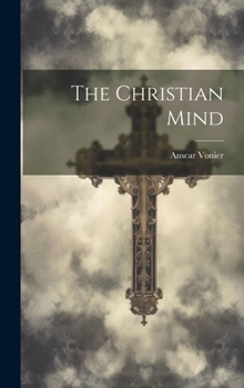 Hardcover The Christian Mind Book