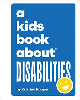 Hardcover A Kids Book About Disabilities Book