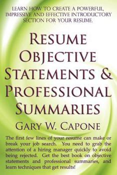 Paperback Resume Objective Statements and Professional Summaries Book