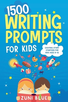 Paperback 1500 Writing Prompts for Kids Book