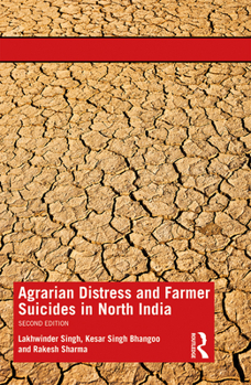 Paperback Agrarian Distress and Farmer Suicides in North India Book