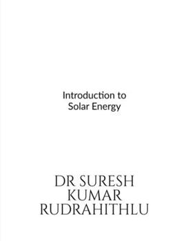 Paperback Introduction to Solar Energy Book