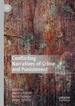 Hardcover Conflicting Narratives of Crime and Punishment Book